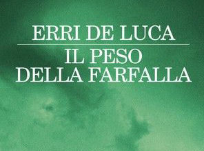 Il peso della farfalla di Erri De Lucac 760 0 092 il peso della farfalla copertina